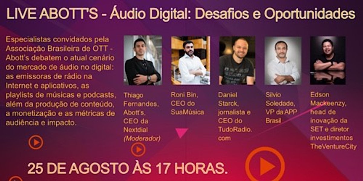 Live da ABOTT'S será no dia 25 e contará com especialistas do mercado digital e de rádio na internet