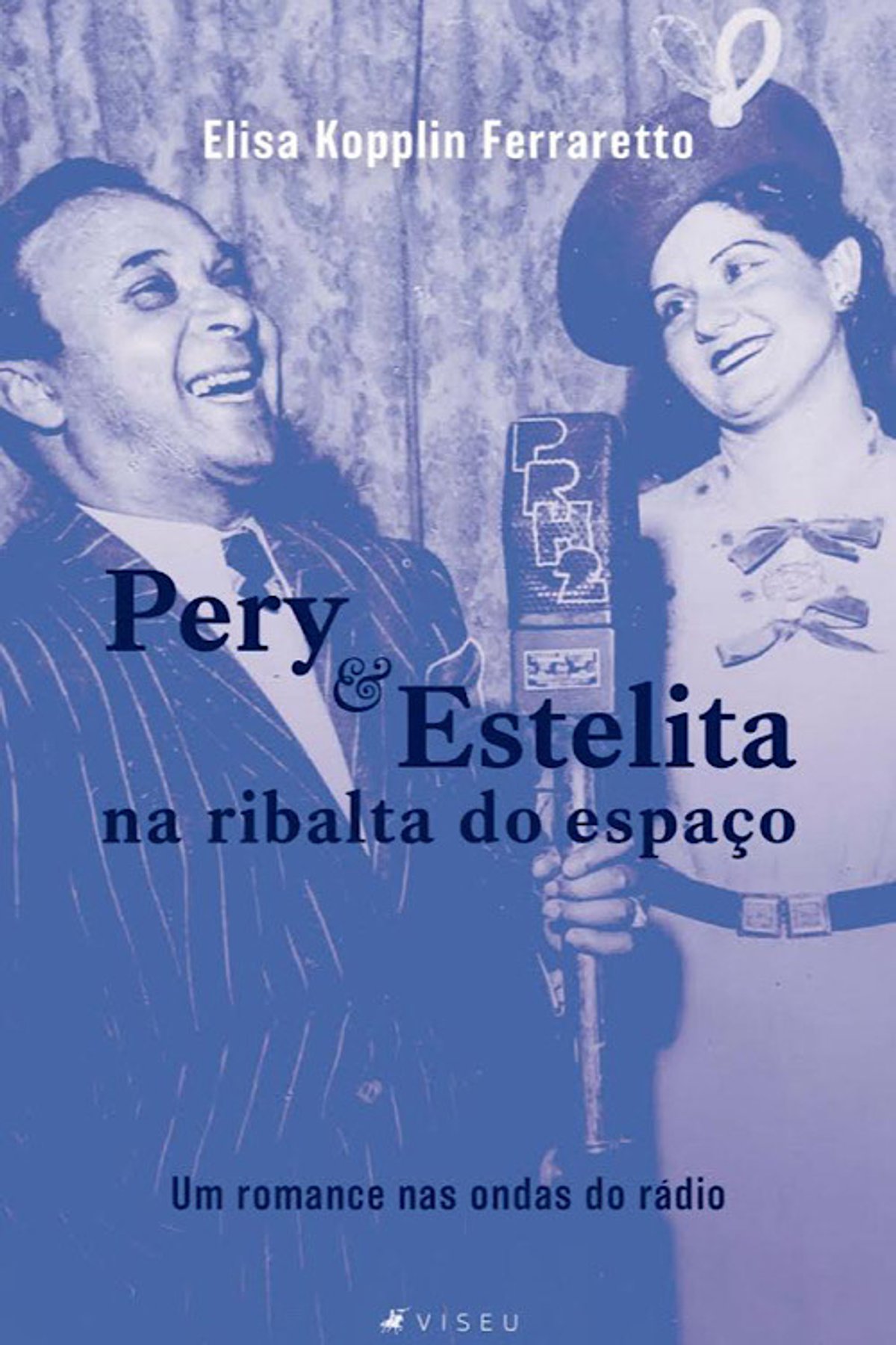 Livro recém-lançado resgata a história de dois pioneiros do radioteatro no Brasil