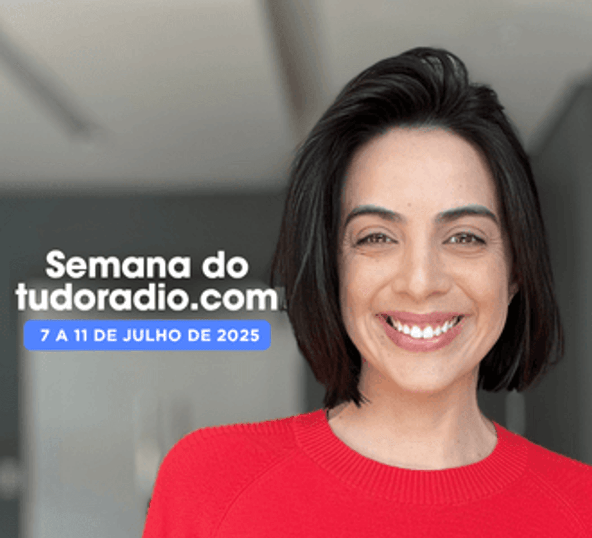 Semana do tudoradio.com | 7 a 11 de julho de 2025 - Assista aqui