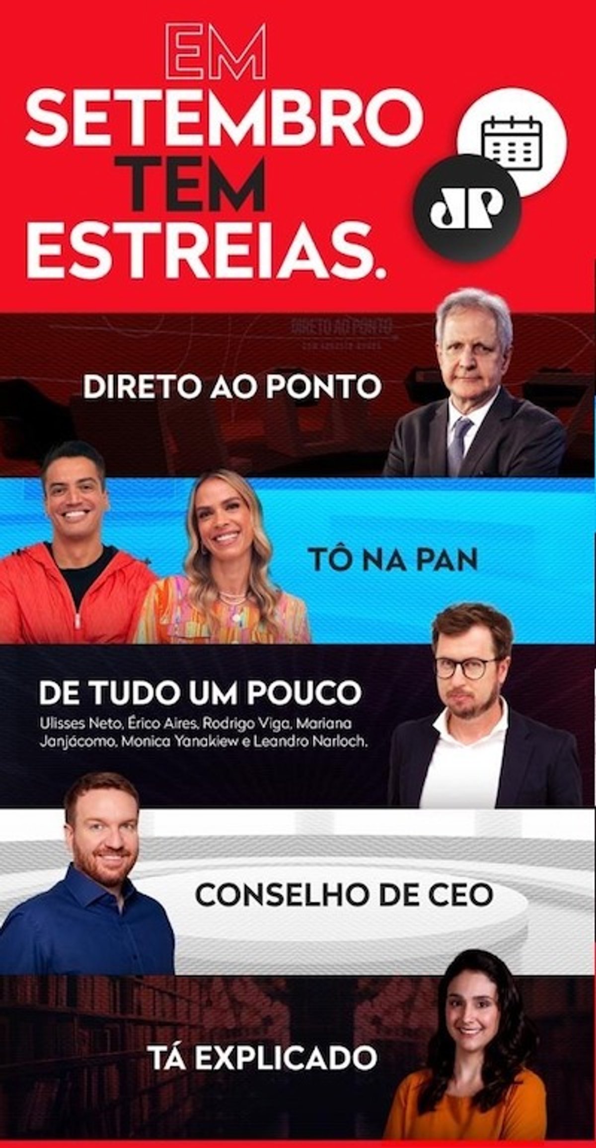 Jovem Pan apresenta detalhes de seus cinco novos programas. Estreias estão marcadas para setembro