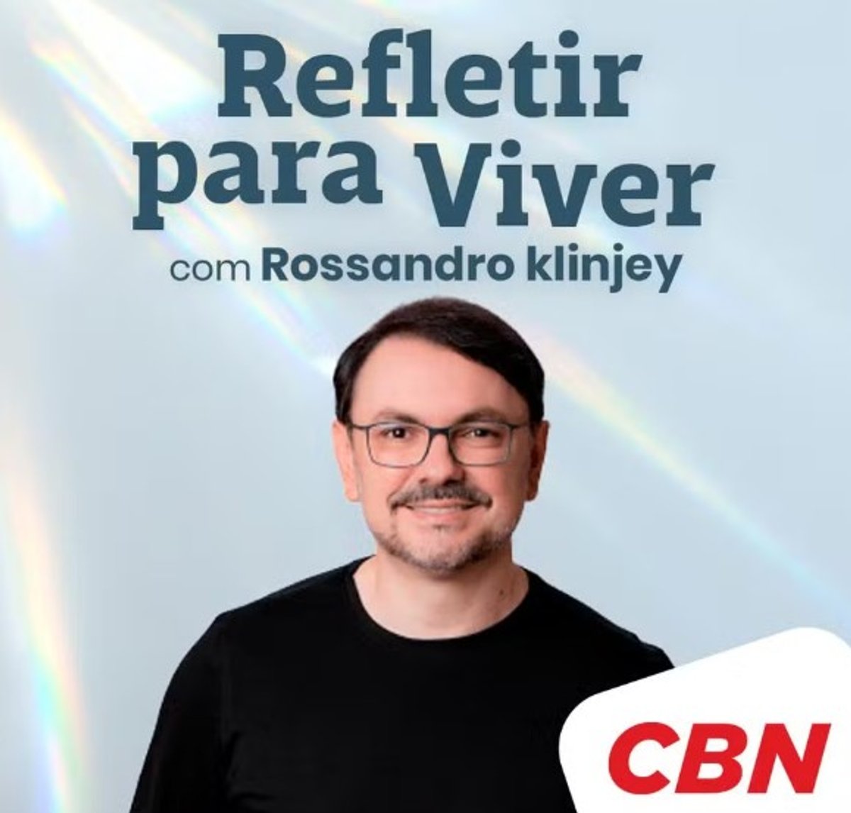 Rede CBN estreia quadro com Rossandro Klinjey no Jornal da CBN