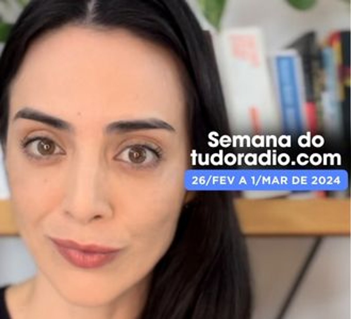 Semana do tudoradio.com | 26 de fevereiro a 1º de março de 2024 - Assista aqui 