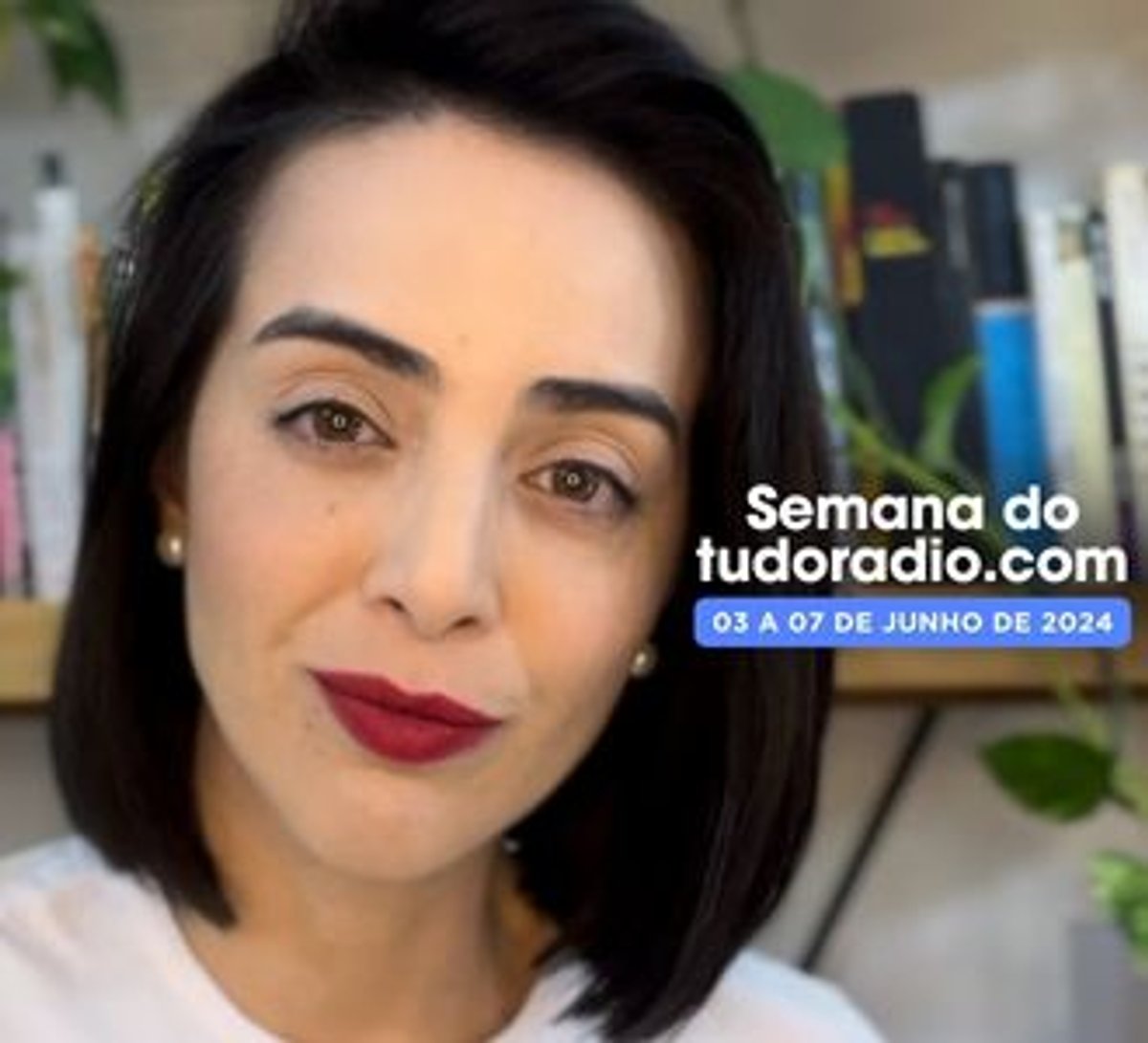 Semana do tudoradio.com | 3 a 7 de junho de 2024 - Assista aqui