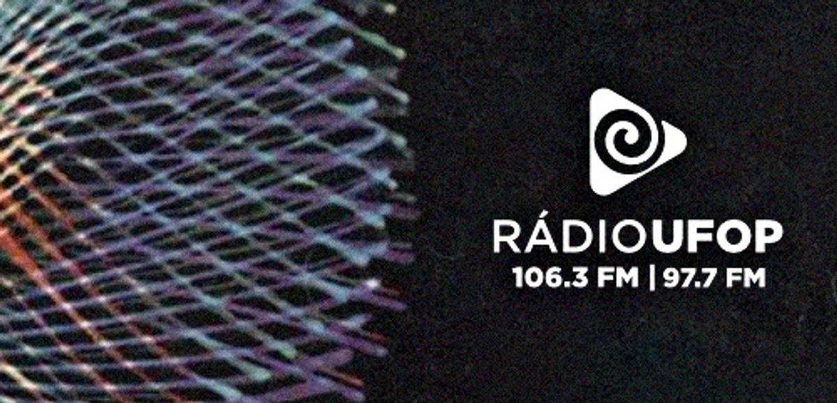 Rádio UFOP de Mariana (MG) estreia nova frequência e aumenta potência de transmissão