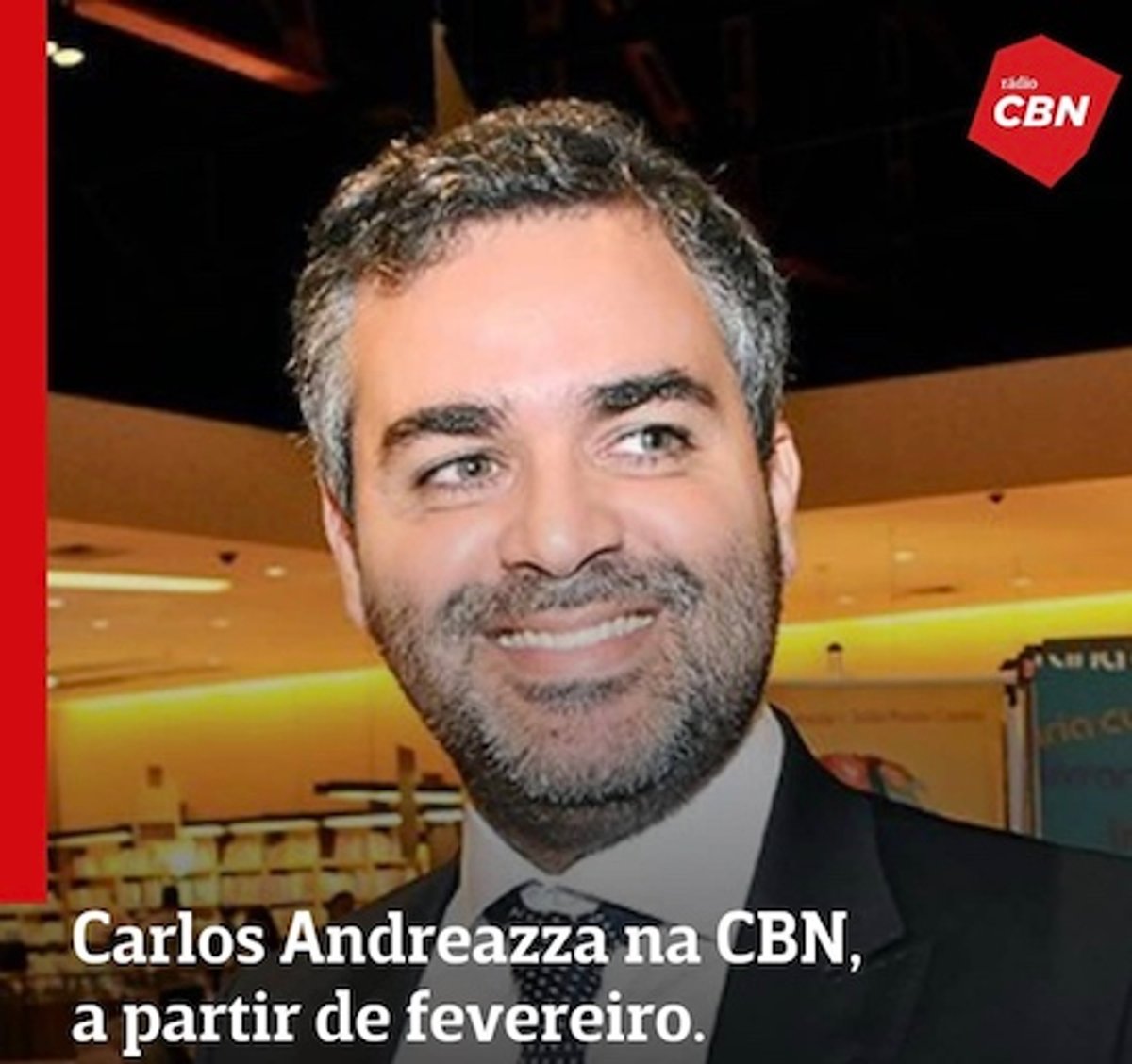 CBN anuncia contratação do jornalista Carlos Andreazza, que deve estrear em fevereiro