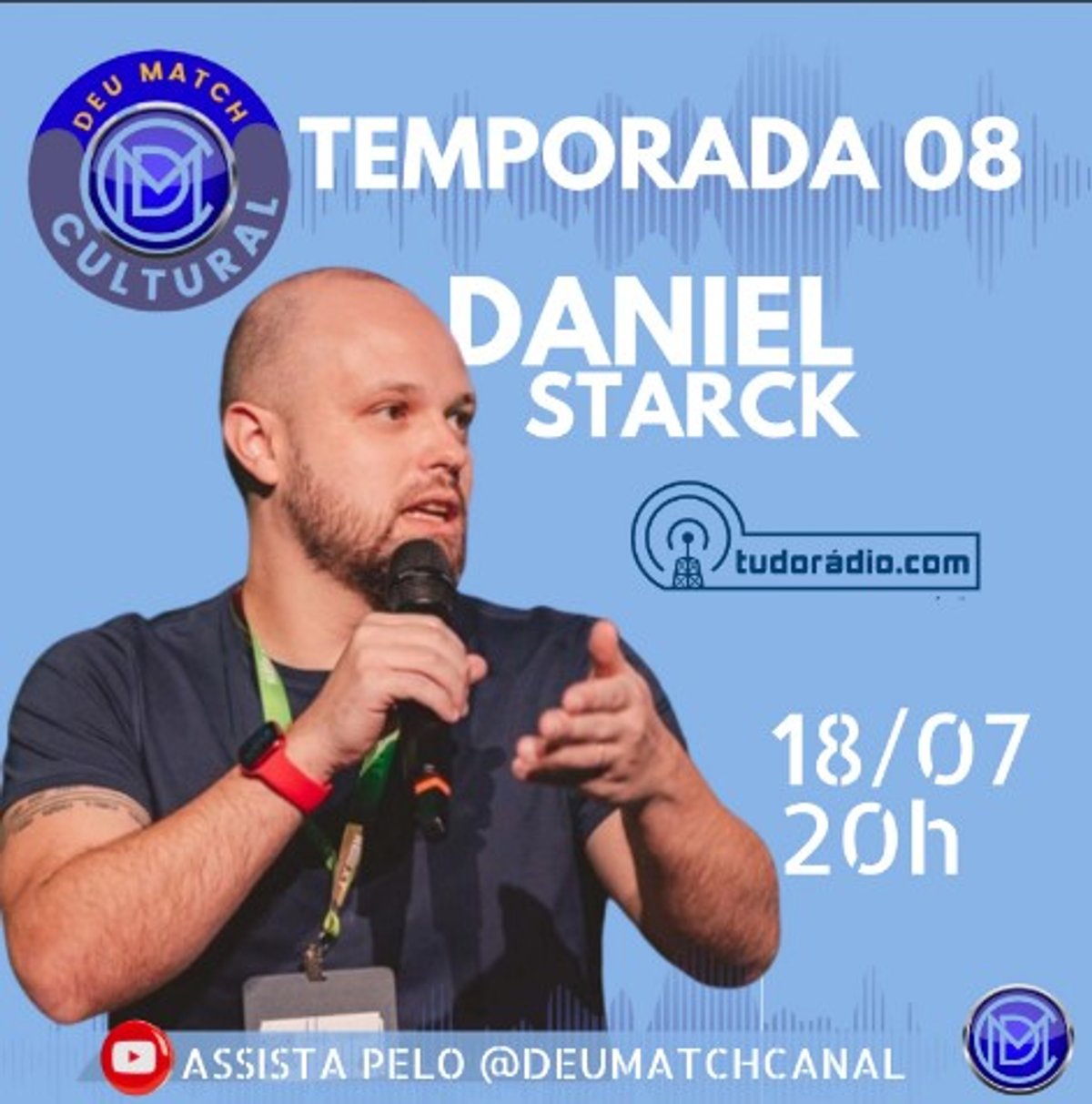 Canal Deu Match Cultural apresenta segundo episódio da web série “Especial Rádio Disruptivo na Era Digital”