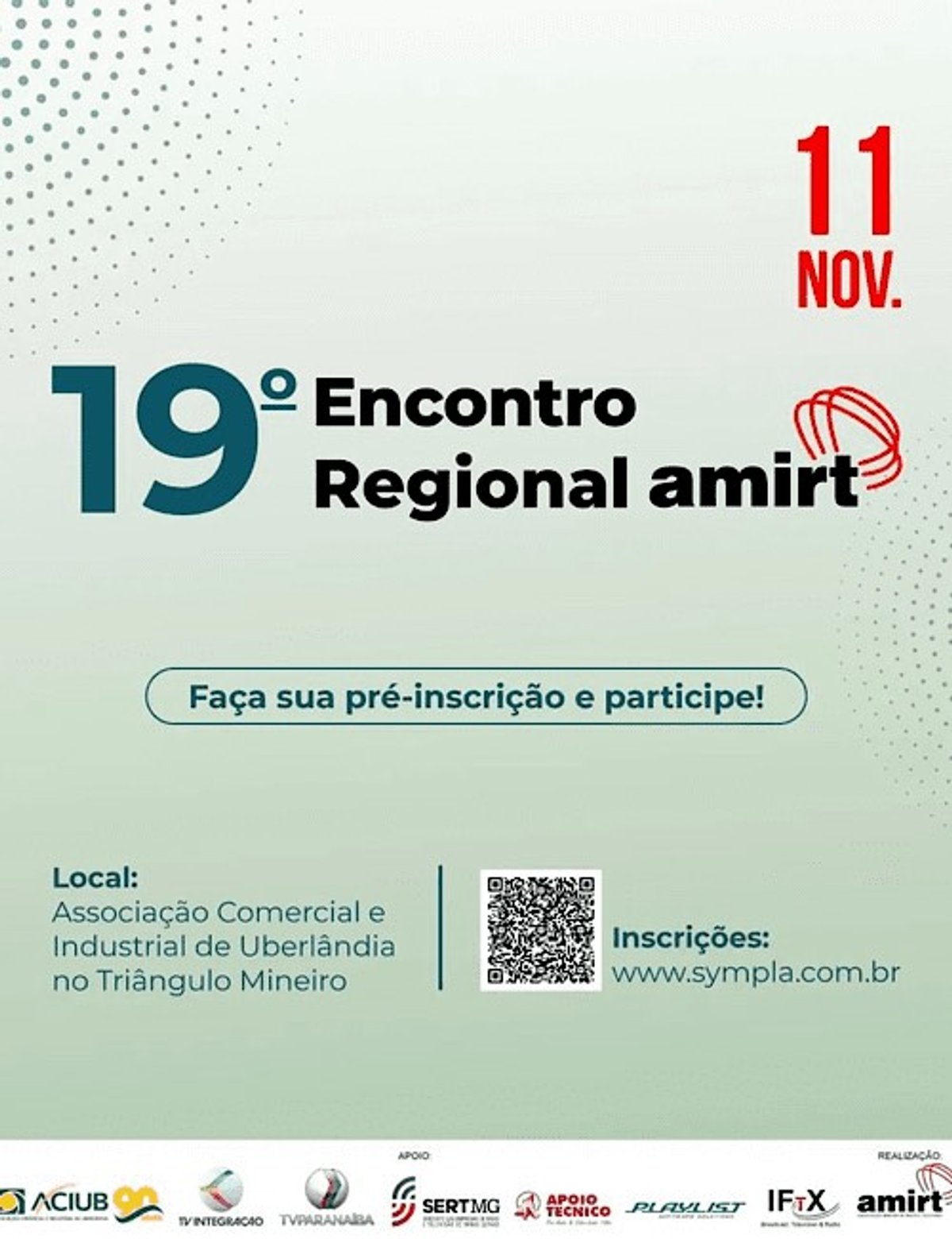Amirt promove em Uberlândia (MG) o seu 19º Encontro Regional