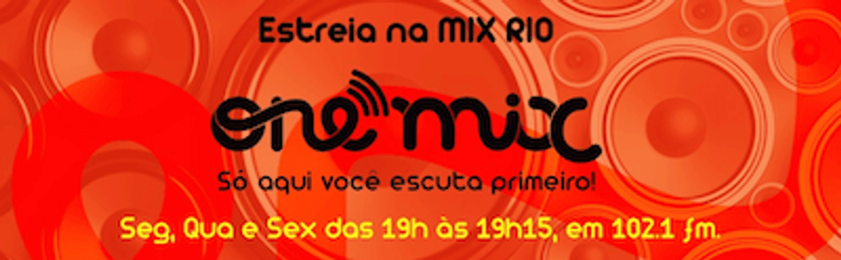 OneMix estreia nesta quarta-feira (4) na programação da Rádio Mix FM do Rio de Janeiro, em parceria com a ONErpm