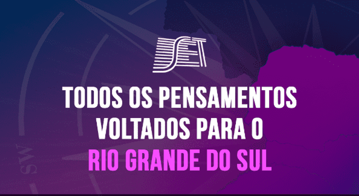 SET adia realização do SET Sul para o segundo semestre de 2024