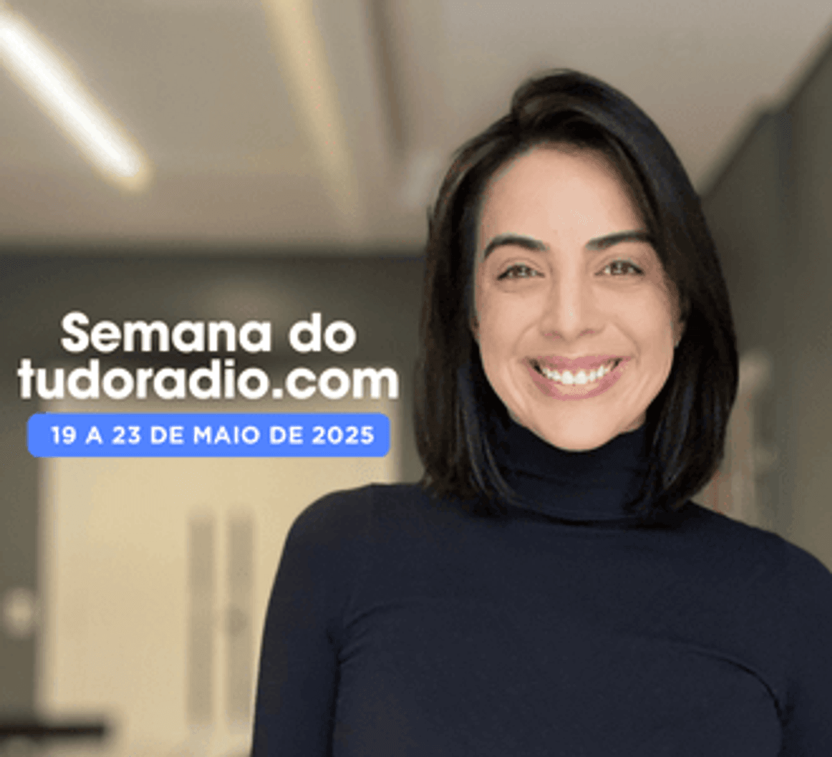 Semana do tudoradio.com | 19 a 23 de maio de 2025 - Assista aqui