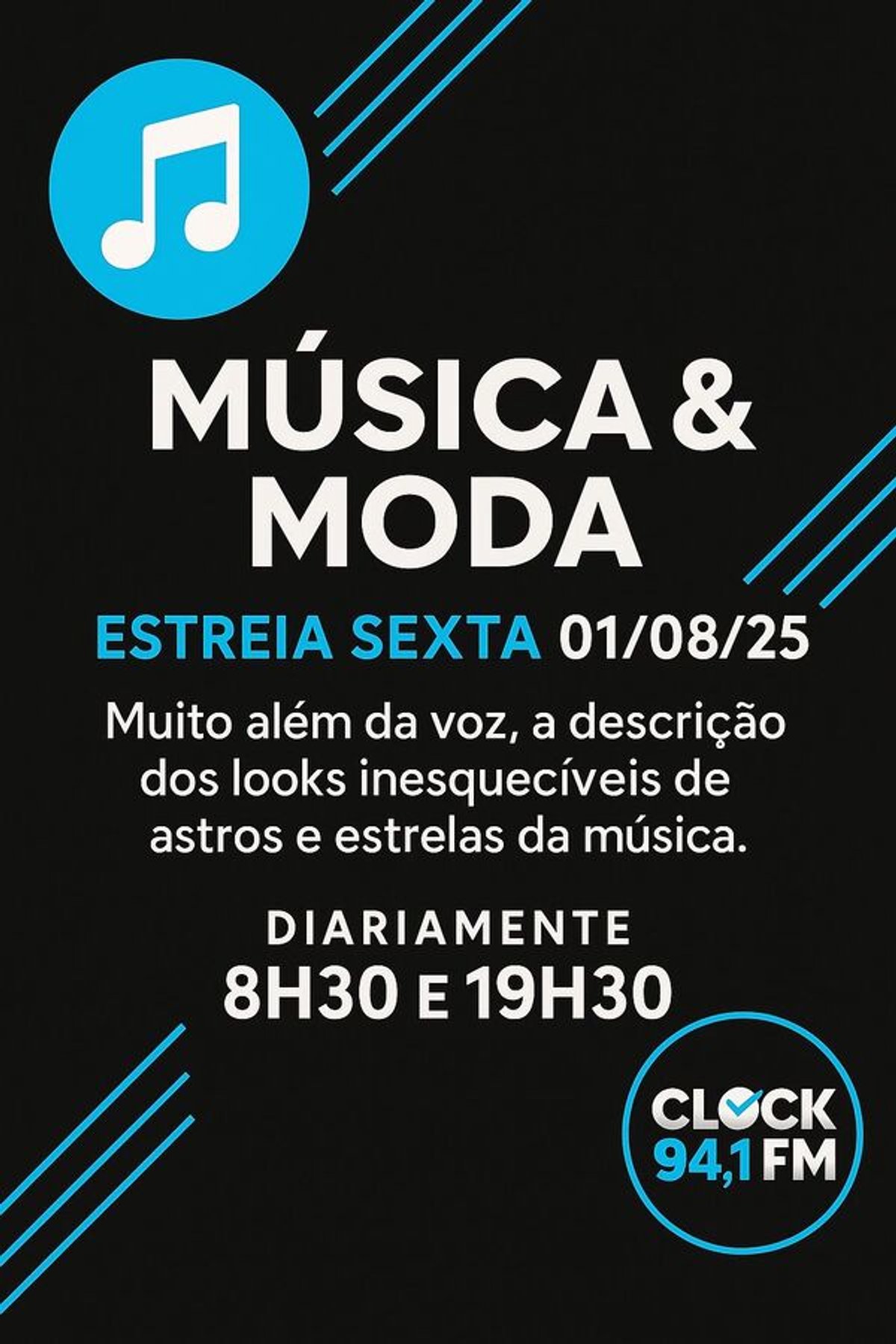 Clock FM inicia veiculação do quadro “Música & Moda” em sua programação