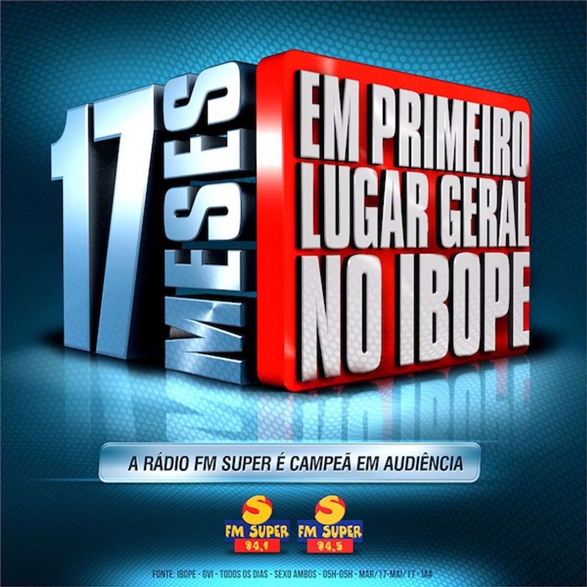 FM Super faz campanha sobre os 17 meses na liderança de audiência