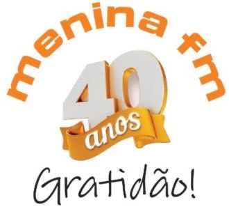 tudoradio.com - Menina FM completa 40 anos e realiza ações comemorativas no interior paulista - Rádio News - tudoradio.com